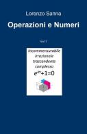 Operazioni e numeri di Lorenzo Sanna edito da ilmiolibro self publishing
