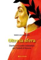 Oltre la sfera di Marco Alessandri edito da OM