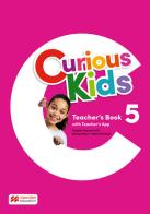 Curious kids. Teacher's book. Level 5. Con app di Virginia Marconi, Donna Shaw, Mark Ormerod edito da Macmillan Education
