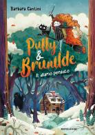 Il diario perduto. Puffy & Brunilde di Barbara Cantini edito da Mondadori