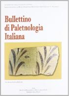 Bullettino di paletnologia vol.58 edito da Ist. Poligrafico dello Stato