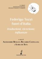 Federigo Tozzi fuori dall'Italia. Traduzioni, ricezione, influenze edito da Prospero Editore