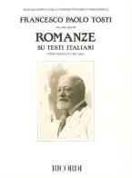 Romanze su testi italiani (1891-1904) di Francesco Paolo Tosti edito da Casa Ricordi