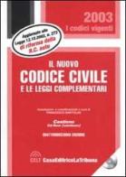 Il nuovo codice civile e le leggi complementari. Con CD-ROM edito da La Tribuna