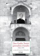 Don Ersilio Tonini giornalista d'assalto 1946-1953 edito da Scritture