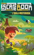 L' isola misteriosa. Escape book di Stéphane Anquetil edito da Mondadori Electa