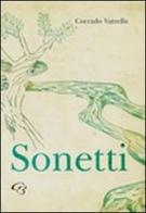 Sonetti. Raccolta di poesie di Corrado Vatrella edito da Ginevra Bentivoglio EditoriA