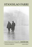 Stanislao Farri. Premio Nazionale di Fotografia. Edizione 2025 edito da Corsiero Editore