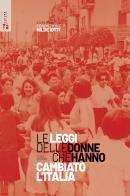 Le leggi delle donne che hanno cambiato l'Italia edito da Futura
