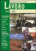 Il mondo del lavoro. Diritti e doveri di Lorenzo Cantone, Osvaldo Cantone edito da Demetra