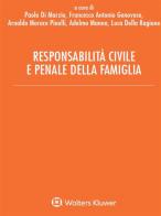 Responsabilità civile e penale della famiglia edito da Utet Giuridica