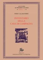 Inventario della casa di campagna di Piero Calamandrei edito da Storia e Letteratura