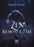 Zen, demoni e fate di Daniele Zaccone edito da Pav Edizioni