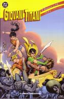 Giovani Titani vol.4 di Scott Lobdell, Brett Booth, Fabian Nicieza edito da Lion