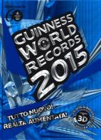 Guinness World Records 2015 edito da Mondadori