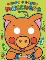 Fattoria. Colora e ritaglia le maschere edito da La Rana Volante