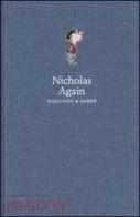 Nicholas again di René Goscinny, Jean-Jacques Sempé edito da Phaidon