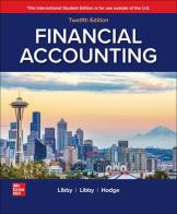 Financial Accounting ISE di Robert Libby, Patricia A. Libby, Frank Hodge edito da McGraw-Hill Education