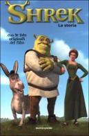 Shrek. La storia di Ellen Weiss edito da Mondadori