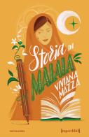 Storia di Malala. Ediz. speciale. Imperdibili di Viviana Mazza edito da Mondadori
