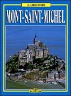 Mont Saint Michel di Nicolas Simonnet edito da Bonechi
