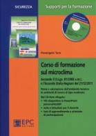 Corso di formazione sul microclima. Con CD-ROM di Pierangelo Tura edito da EPC