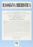 Rassegna iberistica vol.91 edito da Bulzoni