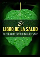 El libro della salud di Peter Deunov edito da StreetLib