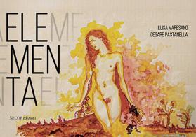 Elementa di Luisa Varesano, Cesare Pastanella edito da Secop