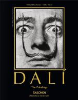 Dalí. The paintings. Ediz. illustrata di Robert Descharnes, Gilles Néret edito da Taschen