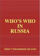 Who's who in Russia 2006 edition edito da Who's Who in Italy