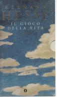 Il gioco della vita di Hermann Hesse edito da Mondadori