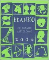 Calendario astrologico 2004 di Branko edito da Mondadori