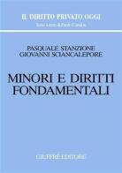 Minori e diritti fondamentali di Pasquale Stanzione, Giovanni Sciancalepore edito da Giuffrè