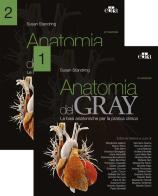 Anatomia del Gray. Le basi anatomiche per la pratica clinica vol.1-2 di Susan Standring edito da Edra