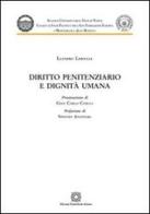 Diritto penitenziario e dignità umana di Leandro Limoccia edito da Edizioni Scientifiche Italiane