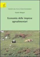 Economia delle imprese agroalimentari di Claudio Malagoli edito da Aracne