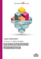 La valutazione formativa di Laura Greenstein edito da UTET Università