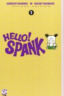 Hello! Spank deluxe vol.1 di Shunichi Yukimuro, Shizue Takanashi edito da GP Manga