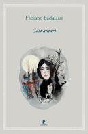 Casi amari di Fabiano Badalassi edito da Titivillus