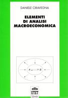 Elementi di analisi macroeconomica di Daniele Ciravegna edito da UTET Università