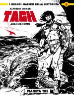 Tagh vol.1 di Juan Zanotto, Alfredo Grassi edito da Editoriale Cosmo