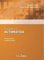 Fondamenti di automatica di Roberto Vitelli, Massimiliano Petternella edito da Edizioni Efesto