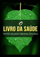 O livro da saúde di Peter Deunov edito da StreetLib