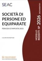 Modello redditi 2026. Società di persone ed equiparate di Centro Studi Fiscali Seac edito da Seac