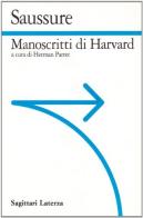 Manoscritti di Harvard di Ferdinand de Saussure edito da Laterza