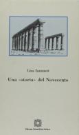 Una storia del Novecento di Lina Iannuzzi edito da Edizioni Scientifiche Italiane