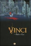 Vinci vol.2 di Gilles Chaillet, Didier Convard edito da Edizioni BD