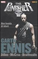Garth Ennis Collection. The Punisher vol.5 di Garth Ennis, Steve Dillon, Tom Mandrake edito da Panini Comics