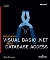 Microsoft Visual Basic .NET per i database Access di Rick Dobson edito da Mondadori Informatica